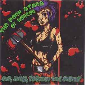 FLAC The Porn Stars Of Horror - Sex, Drugs, Violence And Sodomy
