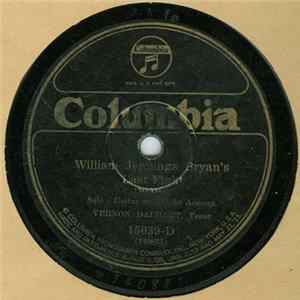 FLAC Vernon Dalhart - William Jennings Bryan's Last Fight / Many, Many, Years Ago