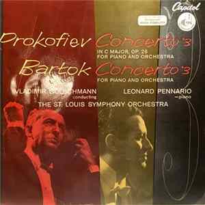 FLAC Prokofiev, Bartok, Vladimir Golschmann, Leonard Pennario, The St. Louis Symphony Orchestra - Prokofiev Concerto No. 3, Bartok Concerto No. 3