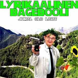 FLAC Jumal Olo Lavis - Lyrikaalinen Bagebooli