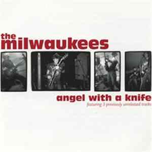 FLAC The Milwaukees - Angel With A Knife