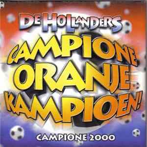 FLAC De Hollanders - Campione Oranje Kampioen