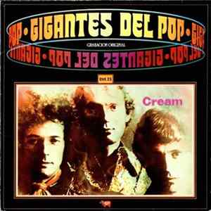 FLAC Cream - Cream - Gigantes Del Pop Vol. 23