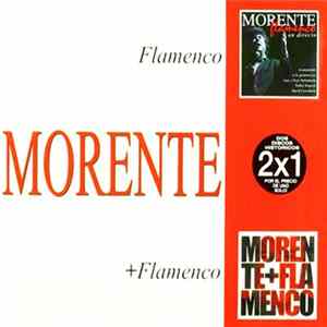 FLAC Enrique Morente - Flamenco / + Flamenco