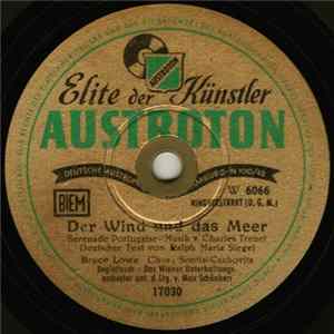 FLAC Bruce Lowe, Sontis-Csukovits, Das Wiener Unterhaltungsorchester Unt. D. Ltg. V. Max Schönherr, Johannes Fehring Mit Den Peter-Kreuder-Solisten - Der Wind Und Das Meer / Riders In The Sky