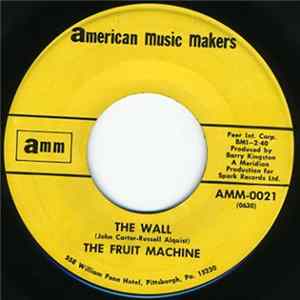 FLAC The Fruit Machine - The Wall
