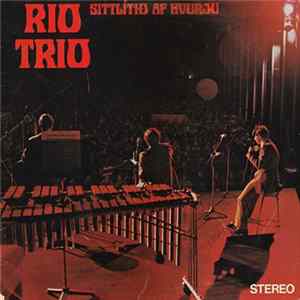 FLAC Ríó Tríó - Sittlítið Af Hvuru