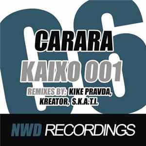 FLAC Carara - Kaixo 001 EP