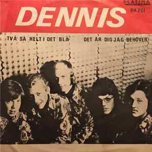 FLAC Dennis - Två Så Helt I Det Blå