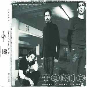 FLAC Tonic - Sugar / Mean To Me