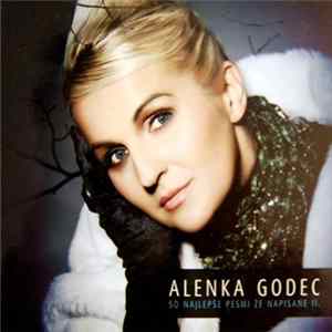 FLAC Alenka Godec - So Najlepše Pesmi Že Napisane 2