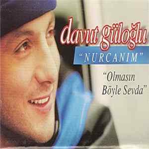 FLAC Davut Güloğlu - Nurcanım