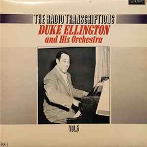 FLAC Duke Ellington And His Orchestra - The Radio Transcriptions Vol. 5