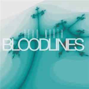 FLAC Head North - Bloodlines