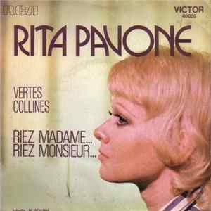 FLAC Rita Pavone - Vertes Collines / Riez Madame...Riez Monsieur...