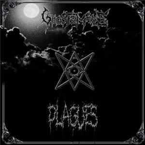 FLAC GhosteMane - Plagues