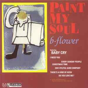 FLAC b-flower - Paint My Soul