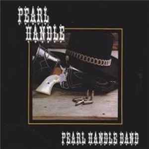 FLAC Pearl Handle Band - Pearl Handle