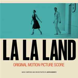 FLAC Justin Hurwitz - La La Land (Original Motion Picture Score)