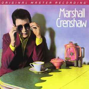 FLAC Marshall Crenshaw - Marshall Crenshaw