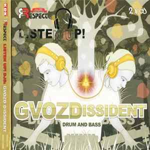 FLAC Gvozd & Dissident - Listen Up! DJs: Gvozd & Dissident