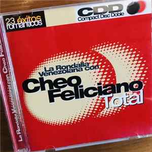 FLAC Cheo Feliciano - Total - con La Rondalla Venezolana