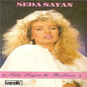 FLAC Seda Sayan - Seda Sayan'la Başbaşa