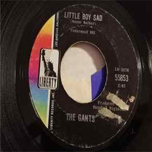 FLAC The Gants - Little Boy Sad / (You Can't Blow) Smoke Rings