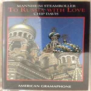 FLAC Mannheim Steamroller / Chip Davis - To Russia With Love