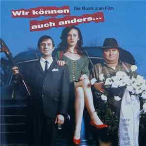FLAC Detlef Petersen - Wir Können Auch Anders...- Die Musik Zum Film