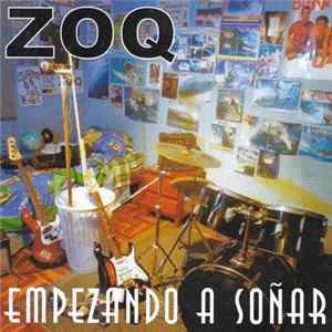 FLAC Zoq - Empezando A Soñar