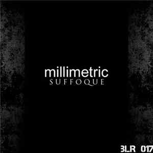 FLAC Millimetric - Suffoque