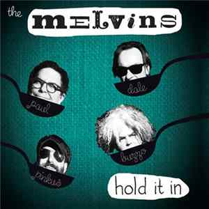 FLAC The Melvins - Hold It In