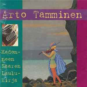 FLAC Arto Tamminen - Kadonneen Saaren Laulukirja