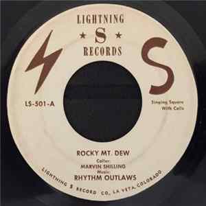 FLAC Rhythm Outlaws, Marvin Shilling - Rocky Mt. Dew