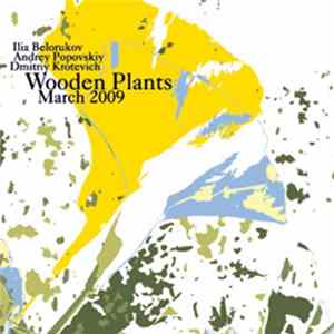 FLAC Wooden Plants - March 2009