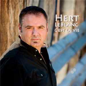 FLAC Hert Leblanc - C'est La Vie