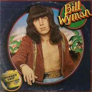 FLAC Bill Wyman - Monkey Grip