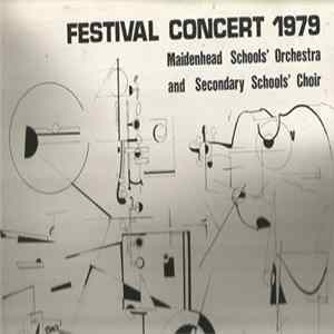 FLAC Maidenhead Schools' Orchestra, Maidenhead Secondary Schools' Choir, Christopher Mahy - Festival Concert 1979