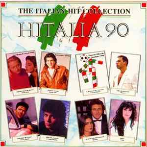 FLAC Various - The Italian Hit Collection - Hitalia 90
