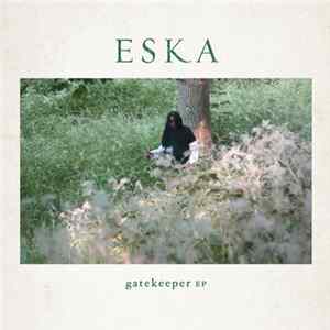 FLAC Eska Mtungwazi - Gatekeeper EP