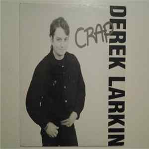 FLAC Derek Larkin - Crap Derek Larkin's Greatest Hits -Volume 1