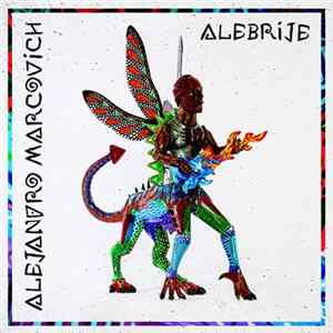 FLAC Alejandro Marcovich - Alebrije