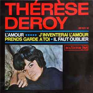FLAC Thérèse Deroy - L'Amour / J'Inventerai L'Amour