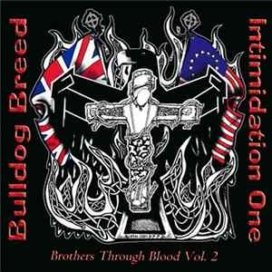FLAC Bulldog Breed / Intimidation One - Brothers Through Blood Vol.2