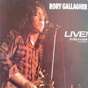 FLAC Rory Gallagher - Live! In Europe (Gira Europea)