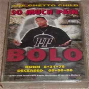 FLAC Bolo - So Much Pain