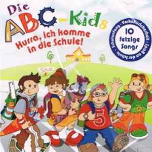 FLAC Kinderchor Der Musikschule Eching - Die Abc - Kids - Hurra, Ich Komme In Die Schule !