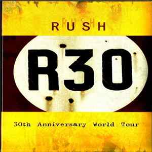 FLAC Rush - R30 (30th Anniversary World Tour)