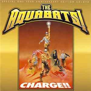 FLAC The Aquabats! - Charge!! (Special One Year Anniversary Edition CD+DVD)
